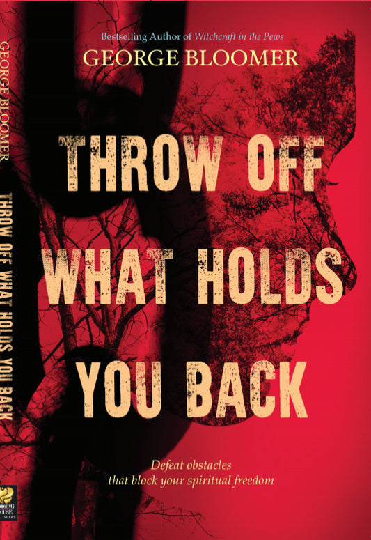 Throw Off What Holds You Back (ebook)