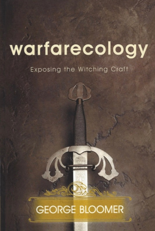 Warfarecology : Exposing the Witching Craft ( ebook)